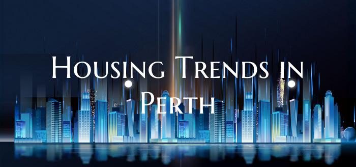 Housing Trends in Perth